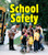 School Safety by Sheila Rivera, 9780822568223 School Safety by Sheila Rivera, 9780822568223
