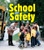 School Safety by Sheila Rivera, 9780822568223