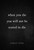 When You Die You Will Not Be Scared to Die by Lindsay Tunkl, 9781941529980