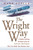 Wright Way (7 Problem-Solving Principles from the Wright Brothers That Can Make Your Business Soar) by Mark EPPLER, 9780814414613