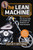 The Lean Machine (How Harley-Davidson Drove Top-Line Growth and Profitability with Revolutionary Lean Product Development) by Dantar P. Oosterwal, 9780814432884