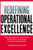 Redefining Operational Excellence (New Strategies for Maximizing Performance and Profits Across the Organization) - 9780814439890 by Andrew Miller, 9780814439890