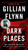 Dark Places (A Novel) - 9781101902882 by Gillian Flynn, 9781101902882