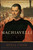 Machiavelli (A Biography) by Miles J. Unger, 9781416556305