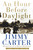 An Hour Before Daylight (Memories Of A Rural Boyhood) by Jimmy Carter, 9780743212205