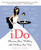 iDo (Planning Your Wedding with Nothing But 'Net) by Christa Terry, 9781416578543