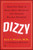 Dizzy (What You Need to Know About Managing and Treating Balance Disorders) by Jack J. Wazen, Deborah Mitchell, 9780743236225