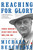 Reaching for Glory (Lyndon Johnson's Secret White House Tapes, 1964-1965) by Michael R. Beschloss, 9780743227148