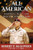 All American (Football, Faith, and Fighting for Freedom) by Robert McGovern, 9780061244155