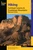 Hiking Carlsbad Caverns & Guadalupe Mountains National Parks by Bill Schneider, 9780762725656