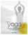 Instant Yoga (Exercises and Guidance for Everyday Wellness) by Tara Fraser, 9781848992535