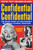 Confidential Confidential (The Inside Story of Hollywood's Notorious Scandal Magazine) by Samantha Barbas, 9780912777542 Confidential Confidential (The Inside Story of Hollywood's Notorious Scandal Magazine) by Samantha Barbas, 9780912777542