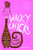 Wacky Chicks (Life Lessons from Fearlessly Inappropriate and Fabulously Eccentric Women) by Simon Doonan, 9780743257893