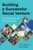 Building a Successful Social Venture (A Guide for Social Entrepreneurs) by Eric Carlson, James Koch, 9781523095940