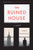 The Ruined House (A Novel) - 9780062467485 by Ruby Namdar