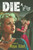 Die a Little (A Novel) by Megan Abbott, 9781476787947