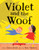 Violet and the Woof by Rebecca Grabill, Dasha Tolstikova, 9780062441102