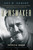 Newsmaker (Roy W. Howard, the Mastermind Behind the Scripps-Howard News Empire From the Gilded Age to the Atomic Age) by Patricia Beard, Pamela Howard, 9781493017539