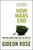 How Wars End (Why We Always Fight the Last Battle) by Gideon Rose, 9781416590552