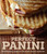 Perfect Panini (Mouthwatering Recipes for the World's Favorite Sandwiches) by Jodi Liano, 9781616285432
