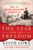 The Fear and the Freedom (How the Second World War Changed Us) - 9781250293763 by Keith Lowe, 9781250293763