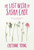 The Last Wish of Sasha Cade by Cheyanne Young, 9781525301407