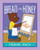 Bread and Honey by Frank Asch, Frank Asch, 9781442466654