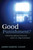 Good Punishment? (Christian Moral Practice and U.S. Imprisonment) by James Samuel Logan, 9780802863249