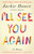 I'll See You Again by Jackie Hance, Janice Kaplan, 9781476758008