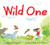 Wild One by Jane Whittingham, Noel Tuazon, 9781772780369