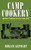 Camp Cookery by Horace Kephart, 9781557095169