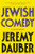 Jewish Comedy (A Serious History) - 9780393356298 by Jeremy Dauber, 9780393356298