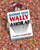 ¿Dónde está Wally ahora? / ¿Where is Waldo Now? (Spanish Edition) by Martin Handford, 9788415579717