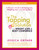 The Tapping Solution for Weight Loss & Body Confidence (A Woman's Guide to Stressing Less, Weighing Less, and Loving More) by Jessica Ortner, Peta Stapleton, Ph.D., 9781401945138