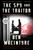 The Spy and the Traitor (The Greatest Espionage Story of the Cold War) - 9781984841537 by Ben Macintyre, 9781984841537