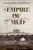 Empire of Mud (The Secret History of Washington, DC) - 9780762787913 by J.D. Dickey, 9780762787913