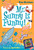 My Weird School Daze #2: Mr. Sunny Is Funny! by Dan Gutman, Jim Paillot, 9780061346095