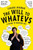 The Will to Whatevs (A Guide to Modern Life) by Eugene Mirman, 9780061346187