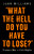 What the Hell Do You Have to Lose? (Trump's War on Civil Rights) by Juan Williams, 9781541788268