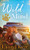 Wild On My Mind by Laurel Kerr, 9781492670858