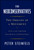 The Neoconservatives (The Origins of a Movement: With a New Foreword, From Dissent to Political Power) by Peter Steinfels, 9781476728834