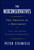 The Neoconservatives (The Origins of a Movement: With a New Foreword, From Dissent to Political Power) by Peter Steinfels, 9781476728834