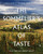 The Sommelier's Atlas of Taste (A Field Guide to the Great Wines of Europe) by Rajat Parr, Jordan Mackay, 9780399578236