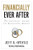Financially Ever After (The Couples' Guide to Managing Money) by Jeff D. Opdyke, 9780061358180