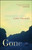 Gone (A Novel) by Cathi Hanauer, 9781451676747