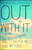 Out With It (How Stuttering Helped Me Find My Voice) by Katherine Preston, 9781451676594