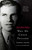 Alger Hiss (Why He Chose Treason) by Christina Shelton, 9781451655438
