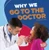 Why We Go to the Doctor - 9781541511095 by Rosalyn Clark
