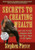 Secrets to Creating Wealth (Learn How to Create Outrageous Wealth with Only Two Pennies to Rub Together) - 9781933596013 by Stephen Pierce, Mike Litman, 9781933596013 Secrets to Creating Wealth (Learn How to Create Outrageous Wealth with Only Two Pennies to Rub Together) - 9781933596013 by Stephen Pierce, Mike Litman, 9781933596013