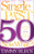 Single Past 50 Now What? (A Survival Guide for the Single Woman) by Tammy Bleck, 9781600373701
